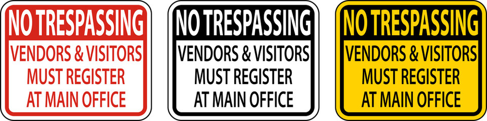 Vendors and Visitors Must Register Sign On White Background