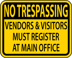 Vendors and Visitors Must Register Sign On White Background