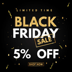 5 percent price off icon or label. Black Friday Sale banner. Discount badge design.Black Friday Super Discount and Price Reduction. 5% off black Friday white and gold on black background sale ticket