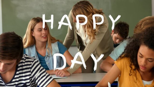 Animation of happy substitute day text over students with cauacasian female teacher