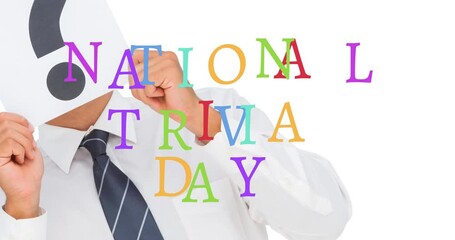 Animation of national trivia day text over caucasian businessman with question mark