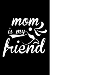 Mother’s Quotes T-shirt Design