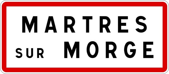 Panneau entrée ville agglomération Martres-sur-Morge / Town entrance sign Martres-sur-Morge
