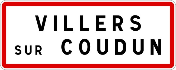 Panneau entrée ville agglomération Villers-sur-Coudun / Town entrance sign Villers-sur-Coudun