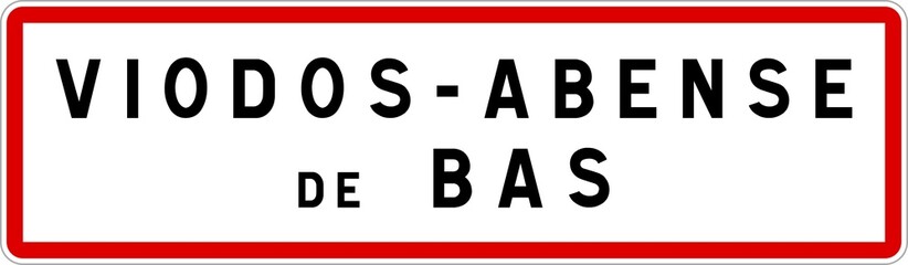 Panneau entrée ville agglomération Viodos-Abense-de-Bas / Town entrance sign Viodos-Abense-de-Bas