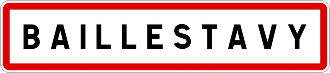 Panneau entrée ville agglomération Baillestavy / Town entrance sign Baillestavy