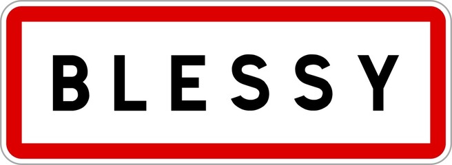 Panneau entrée ville agglomération Blessy / Town entrance sign Blessy