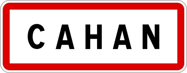 Panneau entrée ville agglomération Cahan / Town entrance sign Cahan