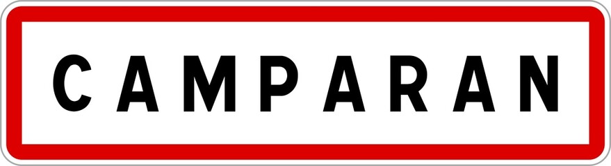 Obraz premium Panneau entrée ville agglomération Camparan / Town entrance sign Camparan