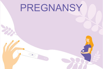 Happy pregnant girl. Positive pregnancy test in hand. Cute illustration in flat cartoon style. Concept of pregnancy and motherhood for website. Design for banner, poster.