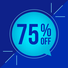 75% off, discount for big sales. Cyan balloon on blue background