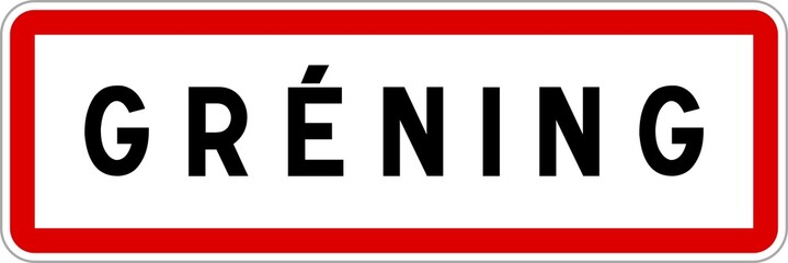 Panneau entrée ville agglomération Gréning / Town entrance sign Gréning