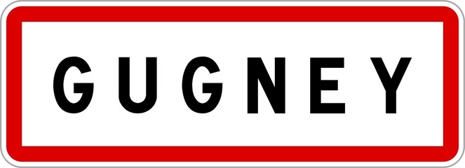 Panneau entrée ville agglomération Gugney / Town entrance sign Gugney