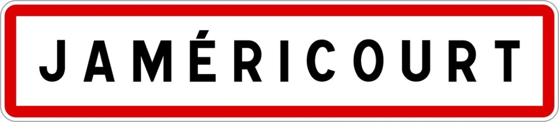 Panneau entrée ville agglomération Jaméricourt / Town entrance sign Jaméricourt