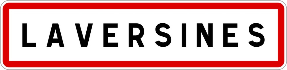 Panneau entrée ville agglomération Laversines / Town entrance sign Laversines
