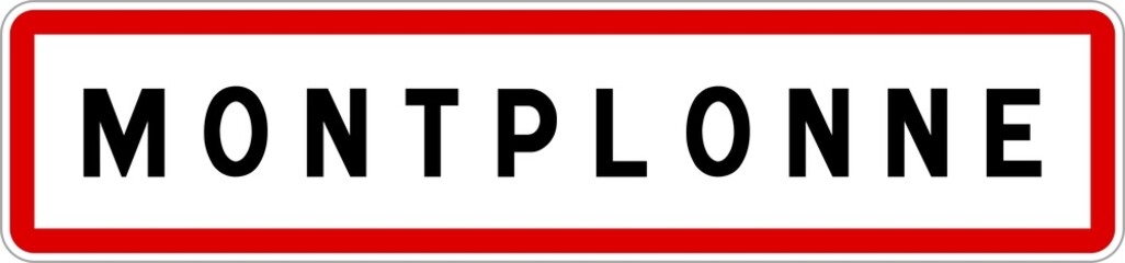 Panneau entrée ville agglomération Montplonne / Town entrance sign Montplonne
