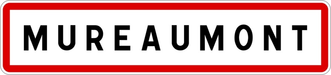 Fototapeta na wymiar Panneau entrée ville agglomération Mureaumont / Town entrance sign Mureaumont
