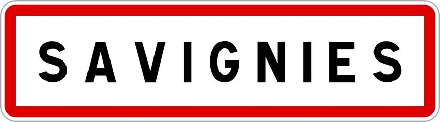 Panneau entrée ville agglomération Savignies / Town entrance sign Savignies