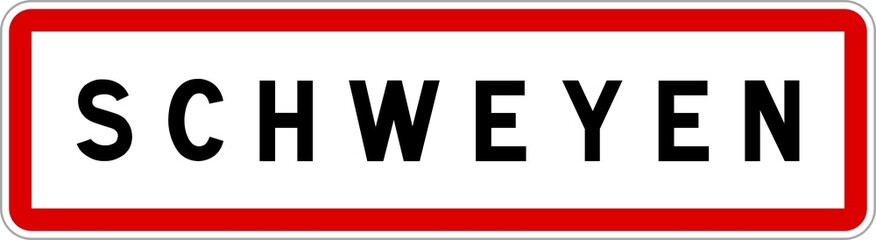 Panneau entrée ville agglomération Schweyen / Town entrance sign Schweyen