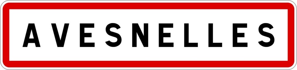 Panneau entrée ville agglomération Avesnelles / Town entrance sign Avesnelles