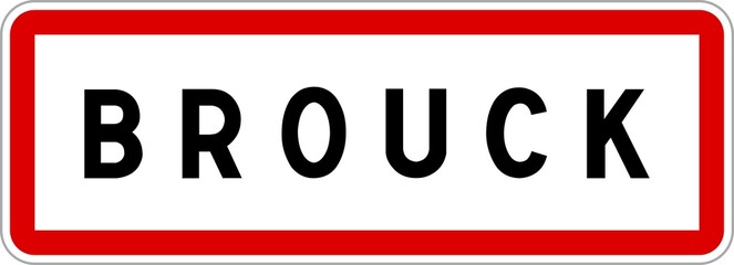 Panneau entrée ville agglomération Brouck / Town entrance sign Brouck