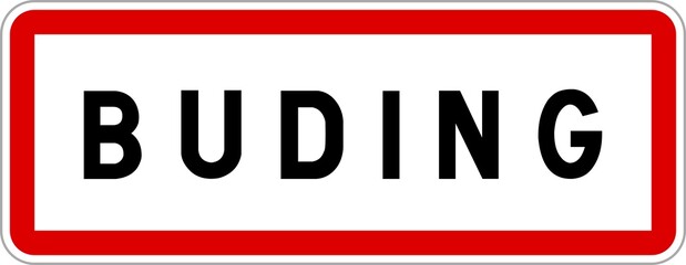 Panneau entrée ville agglomération Buding / Town entrance sign Buding