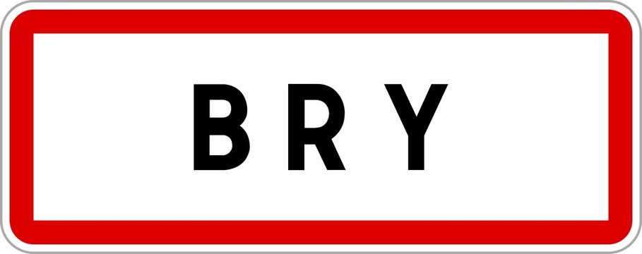 Panneau entr&eacute;e ville agglom&eacute;ration Bry / Town entrance sign Bry