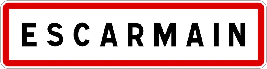 Panneau entrée ville agglomération Escarmain / Town entrance sign Escarmain