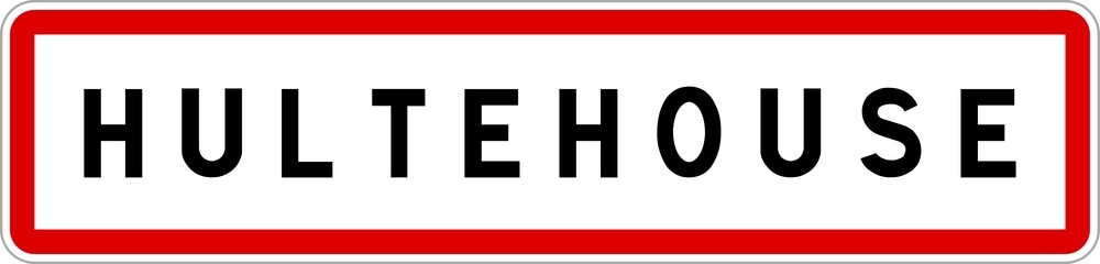 Fototapeta premium Panneau entrée ville agglomération Hultehouse / Town entrance sign Hultehouse