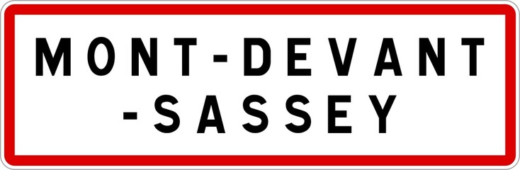 Panneau entrée ville agglomération Mont-devant-Sassey / Town entrance sign Mont-devant-Sassey