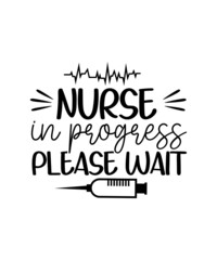 Nurse SVG Bundle, Nurse Quotes SVG, Doctor Svg, Nursing SVG, Nurse Svg Heart, Stethoscope Svg, Medical Svg Nurse Life, Cut Files