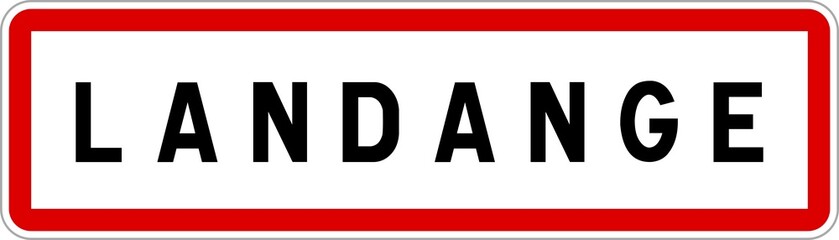 Panneau entr&eacute;e ville agglom&eacute;ration Landange / Town entrance sign Landange