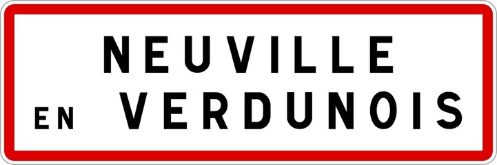 Panneau entrée ville agglomération Neuville-en-Verdunois / Town entrance sign Neuville-en-Verdunois