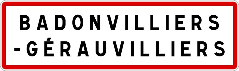 Panneau entrée ville agglomération Badonvilliers-Gérauvilliers / Town entrance sign Badonvilliers-Gérauvilliers