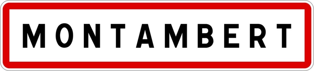 Panneau entrée ville agglomération Montambert / Town entrance sign Montambert