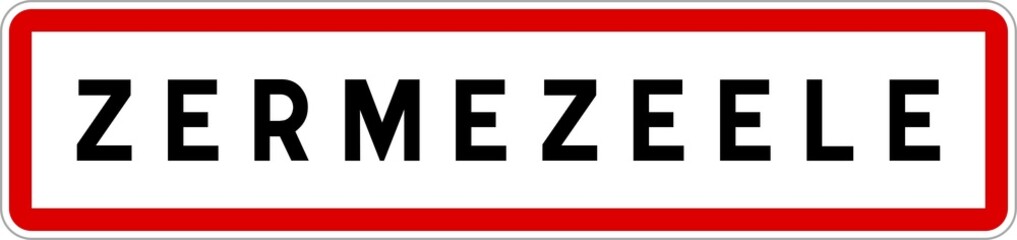 Obraz premium Panneau entrée ville agglomération Zermezeele / Town entrance sign Zermezeele