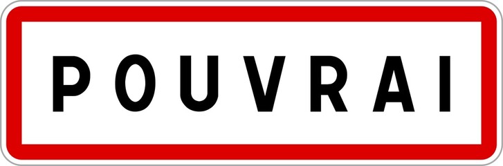 Panneau entrée ville agglomération Pouvrai / Town entrance sign Pouvrai