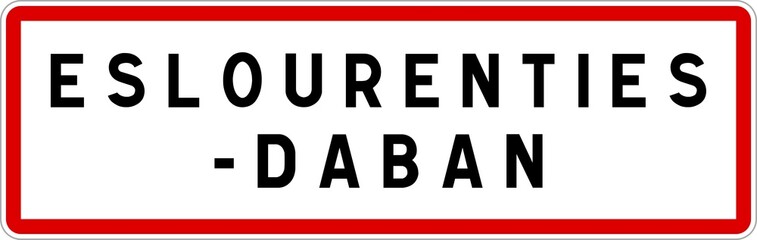 Panneau entrée ville agglomération Eslourenties-Daban / Town entrance sign Eslourenties-Daban