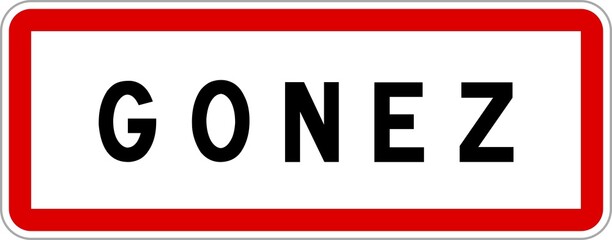Panneau entrée ville agglomération Gonez / Town entrance sign Gonez