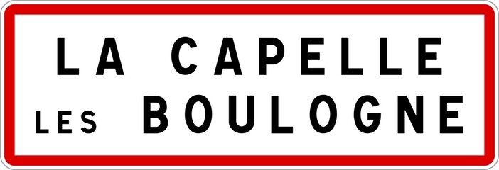 Panneau entrée ville agglomération La Capelle-lès-Boulogne / Town entrance sign La Capelle-lès-Boulogne