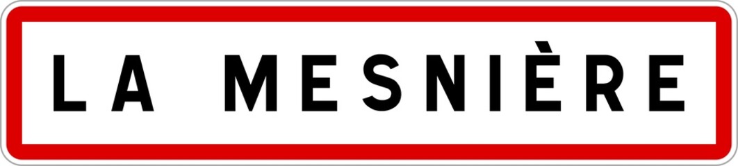 Panneau entrée ville agglomération La Mesnière / Town entrance sign La Mesnière