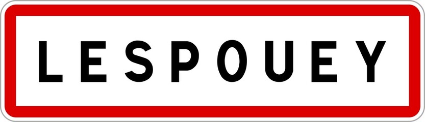 Panneau entrée ville agglomération Lespouey / Town entrance sign Lespouey