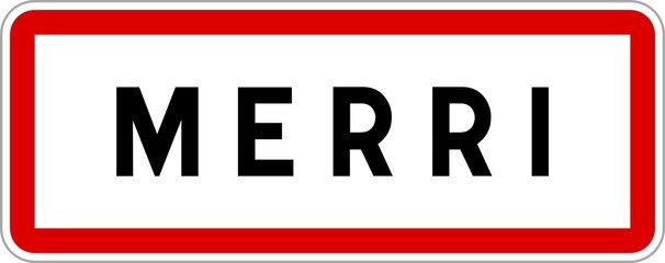 Panneau entrée ville agglomération Merri / Town entrance sign Merri