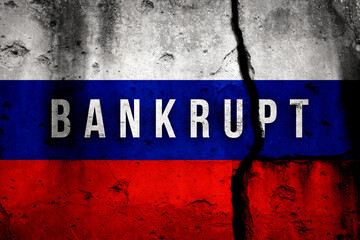 Russian Bankrupt after invasion in Ukraine. Conflict and war. Aggression against civilians. Background with russian flag and text
