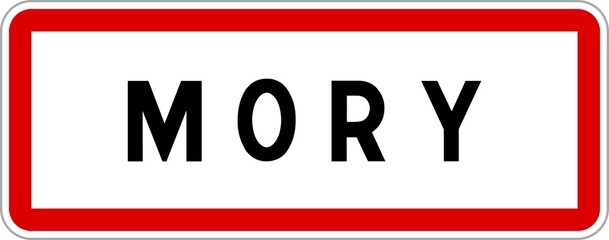 Panneau entrée ville agglomération Mory / Town entrance sign Mory