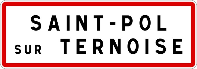 Panneau entr&eacute;e ville agglom&eacute;ration Saint-Pol-sur-Ternoise / Town entrance sign Saint-Pol-sur-Ternoise