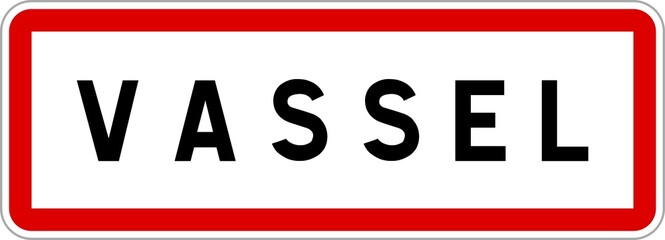 Panneau entrée ville agglomération Vassel / Town entrance sign Vassel