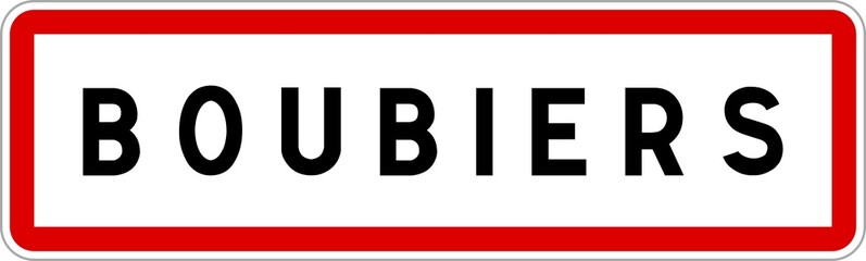 Panneau entrée ville agglomération Boubiers / Town entrance sign Boubiers