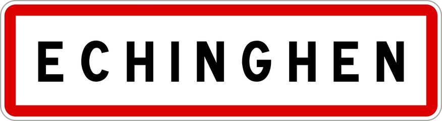 Fototapeta premium Panneau entrée ville agglomération Echinghen / Town entrance sign Echinghen