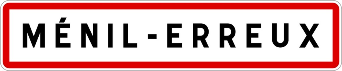 Panneau entrée ville agglomération Ménil-Erreux / Town entrance sign Ménil-Erreux